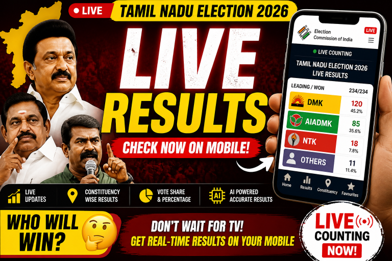 Tamil Nadu Election Results 2026 – How to Check Live Results on Your Mobile 📱