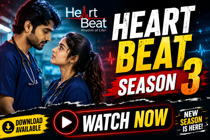 Heart Beat Season 3 Heart Beat Season 3