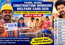 Tamil Nadu Construction Workers Welfare Card 2026: Eligibility, Benefits, Documents, Age Limit & How to Apply Online Construction Workers Welfare Card Tamil Nadu Tamil Nadu Construction Workers Welfare Board Construction Worker Card Apply Online Construction Labour Welfare Scheme 2026 Tamil Nadu Labour Welfare Card